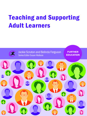 cover image of Teaching and Supporting Adult Learners